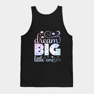 Dream Big Little One cute baby gift onesie baby shower Tank Top